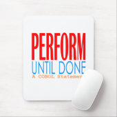 Cobol Perform Until Done  マウスパッド (マウス)