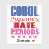 Cobol Programmers Hate Periods Sticker シール (シート)