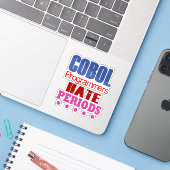 Cobol Programmers Hate Periods Sticker シール (ノートパソコンとiPhone)
