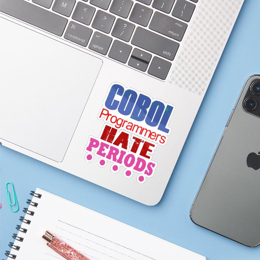 Cobol Programmers Hate Periods Sticker シール (ノートパソコンとiPhone)