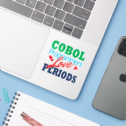 Cobol Programmers Love Periods Sticker シール (ノートパソコンとiPhone)