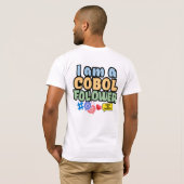 Cobol Programming Language Follower Tシャツ (裏面フル)