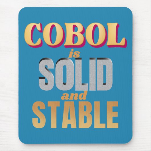 Cobol Programming Language is Strong and Stable マウスパッド (正面)