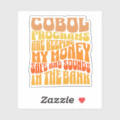 Cobol Programs are in Banking Business Sticker シール (シート)