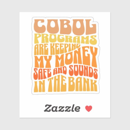 Cobol Programs are in Banking Business Sticker シール (シート)