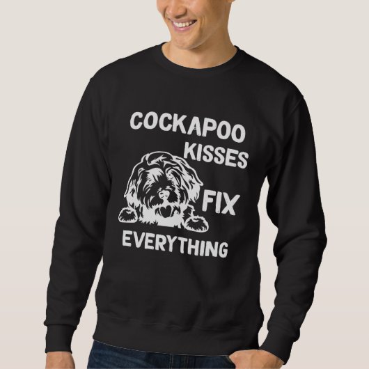 Cockapoo fix everything スウェットシャツ (正面)