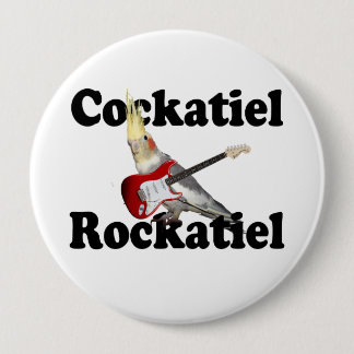 CockatielのRockatielの巨大なボタン 缶バッジ