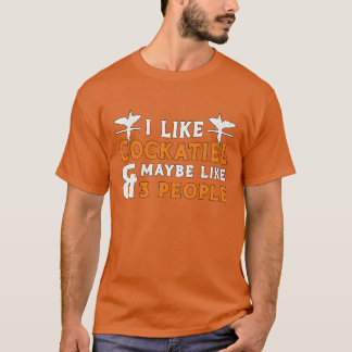 Cockatiel所有者I好きCockatiel鳥の愛好家ファンン Tシャツ