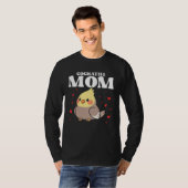 Cockatiel Mom Mother Bird Ornithology Mother s Day Tシャツ (正面フル)