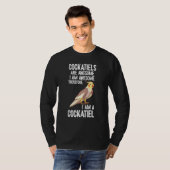 Cockatiel Parrot Bird Watcher Cockatiel Cockatoo Tシャツ (正面フル)