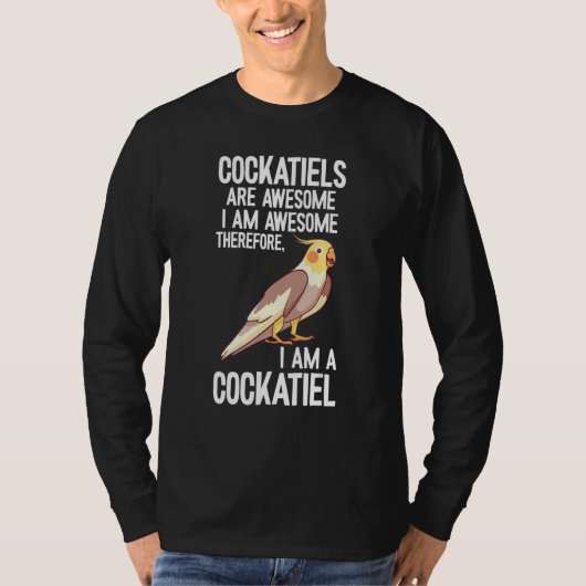 Cockatiel Parrot Bird Watcher Cockatiel Cockatoo Tシャツ (正面)