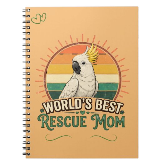 Cockatoo Rescue Bird Mom ノートブック (正面)