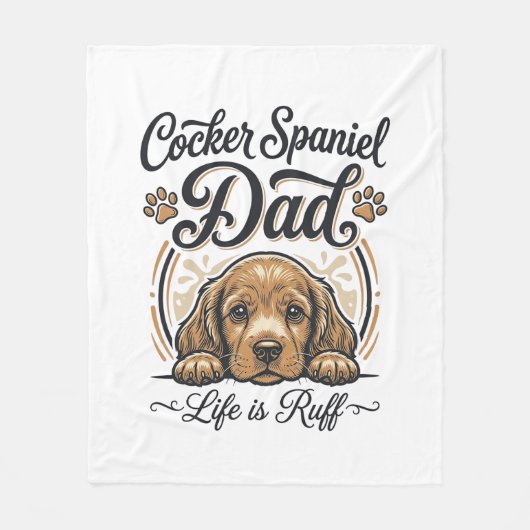 Cocker Spaniel Dad Life Is Ruff Vintage Dog Shirt_ フリースブランケット (正面)