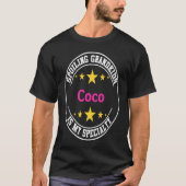 Coco Spoiling Grandkids Is My Specialty Grandmoth Tシャツ (正面)
