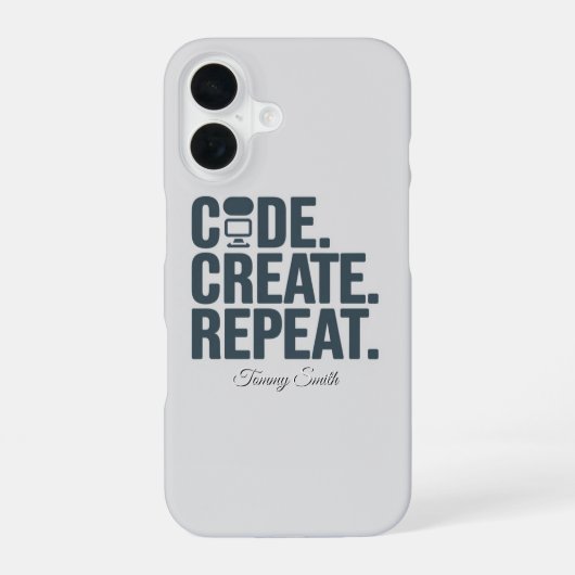 Code. Create. Repeat. - 創造性を刺激するテク iPhone 16ケース (裏面)