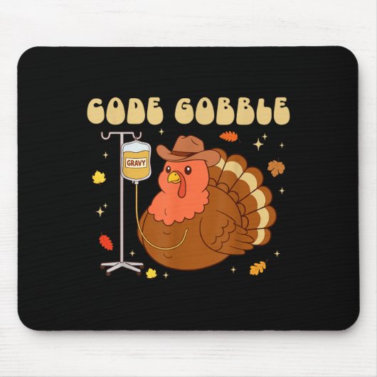 Code Gobble Funny Thanksgiving Nurse Rn Cna Medica マウスパッド (正面)