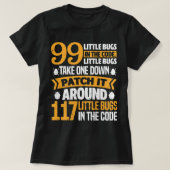 Code Software Engineer Progrのバグ数は99 Tシャツ (デザイン正面)