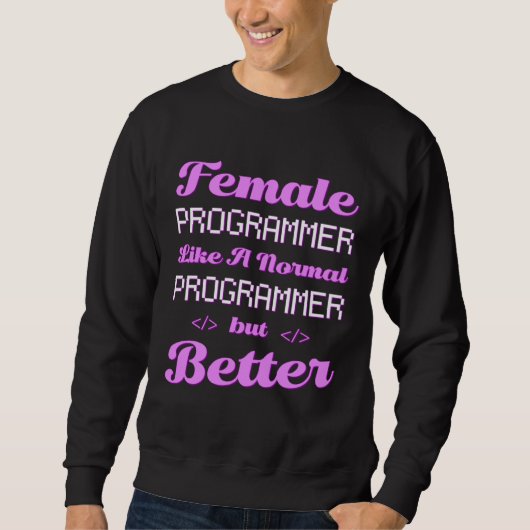 Coder Female Developer Coding Software Engineer Pr スウェットシャツ (正面)
