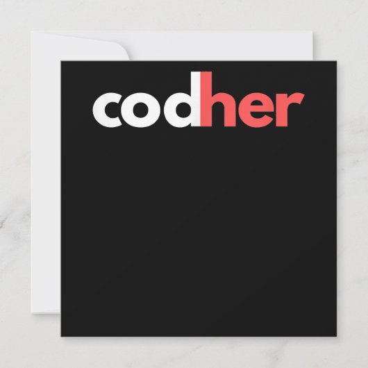 Codher Girl Programmer Women Stem Engineer愛好家 招待状 (正面)