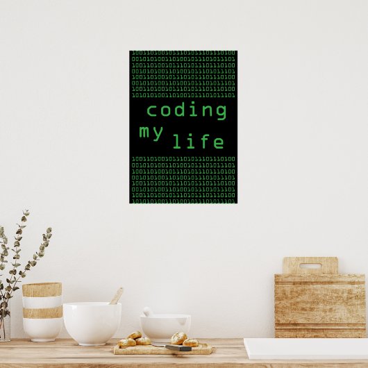 Coding My Life poster (独占的) ポスター (キッチン)