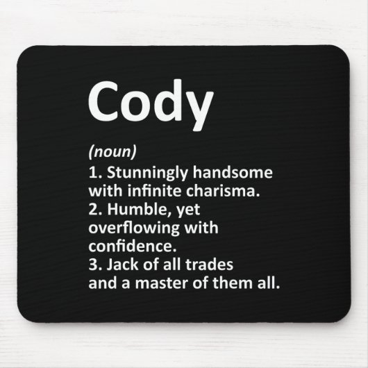 Codyの定義 パーソナライズド 名前 楽しい 誕生日 ギフト マウスパッド (正面)