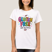 Coeliac Awareness Gluten Free Not By Choice Colour Tシャツ (正面)