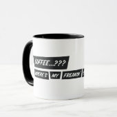 Coffe...? Where's my freakin' champagne...?!? マグカップ (正面左)