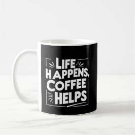 Coffee おもしろい Giftful mug - Life Happesシャツスタイル コーヒーマグカップ
