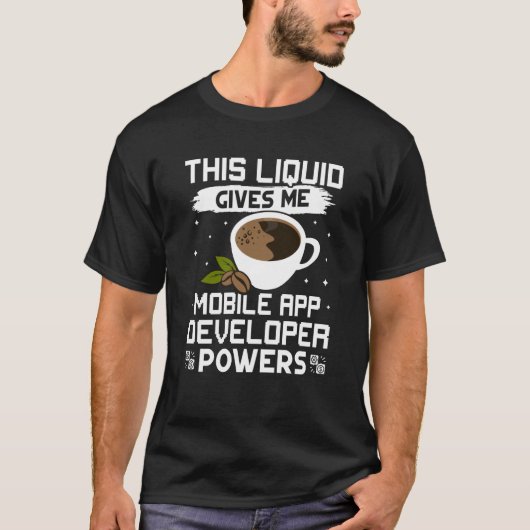 Coffee 与え Meモバイルアプリ開発者パワー Tシャツ (正面)