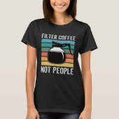 coffee addict caffeine coffeeholic coffee pun tシャツ (正面)