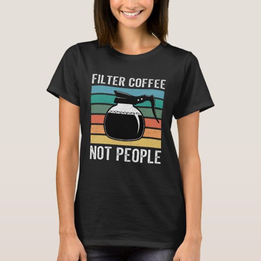 coffee addict caffeine coffeeholic coffee pun tシャツ (正面)