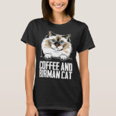 Coffee and birman cat tシャツ (正面)