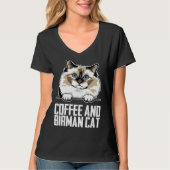 Coffee and birman cat tシャツ (正面)