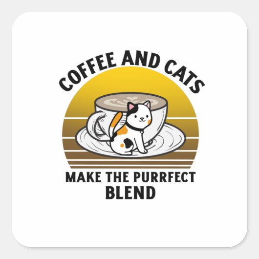 Coffee and cats make the purrfect blend スクエアシール (正面)