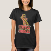 Coffee And Cold Blooded Cuddles Snake and Coffee   Tシャツ (正面)