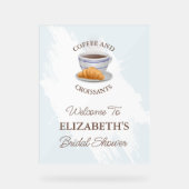 Coffee and Croissants Bridal Shower アクリルサイン (正面)