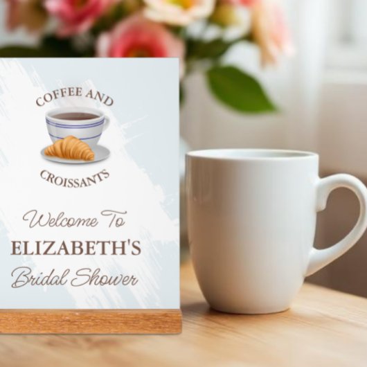 Coffee and Croissants Bridal Shower アクリルサイン