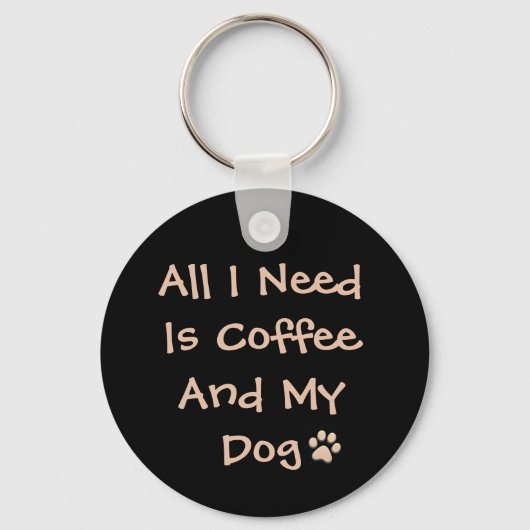 Coffee and Dog Lover Quote Minimal Design キーホルダー (正面)