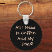 Coffee and Dog Lover Quote Minimal Design キーホルダー (正面)