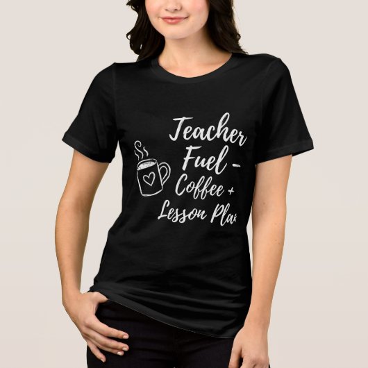 Coffee and Lesson Plans Cute for Students トライブレンドＴシャツ (正面)