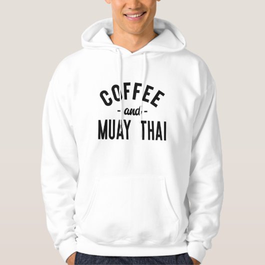 Coffee And Muay Thai - おもしろい武術・アーツ・ファイター パーカ (正面)