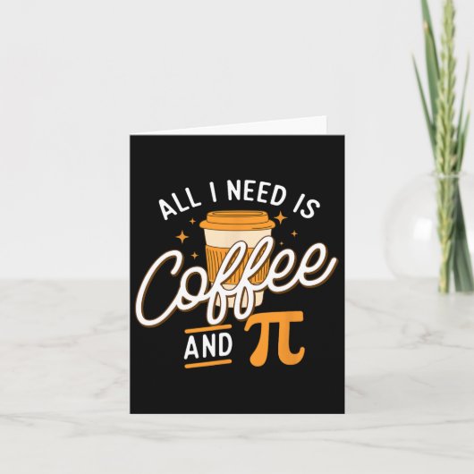 Coffee And Pi - Pi Day Math Lover Science先生 カード (正面)