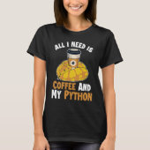 Coffee and Python Snake  Pythonidae Banana Ball Py Tシャツ (正面)