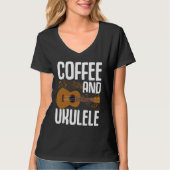 Coffee And Ukulele  Player Music  Musician Graphic Tシャツ (正面)