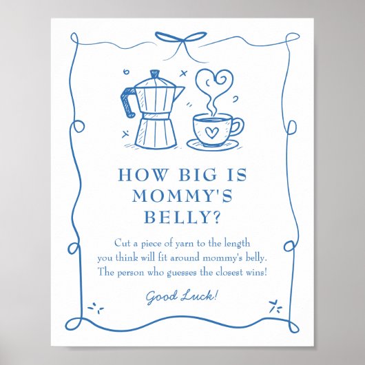 Coffee Baby Shower Belly Sign ポスター (正面)