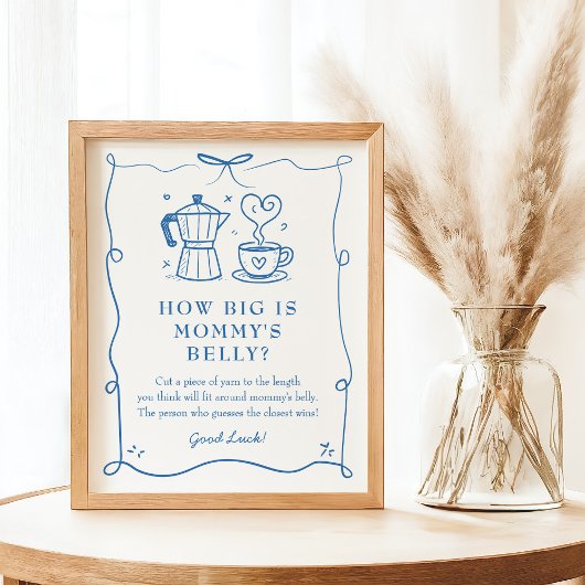 Coffee Baby Shower Belly Sign ポスター