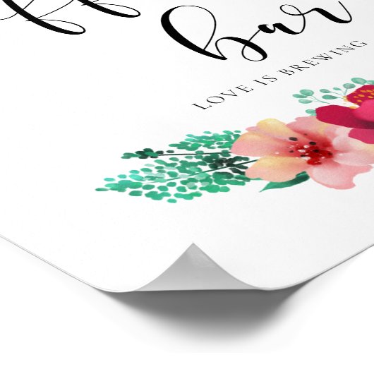 Coffee bar floral design wedding sign ポスター (角)
