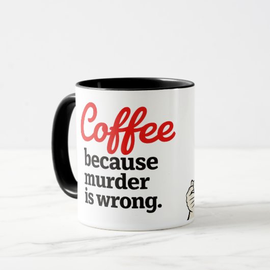 Coffee Because Murder Is Wrong Funny Retro Mug マグカップ (正面左)