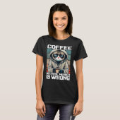 coffee because murder is wrong I  Black Cat with C Tシャツ (正面フル)