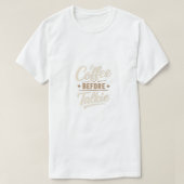 👉 Coffee Before Talkie – Funny Coffee Lover Tシャツ (デザイン正面)